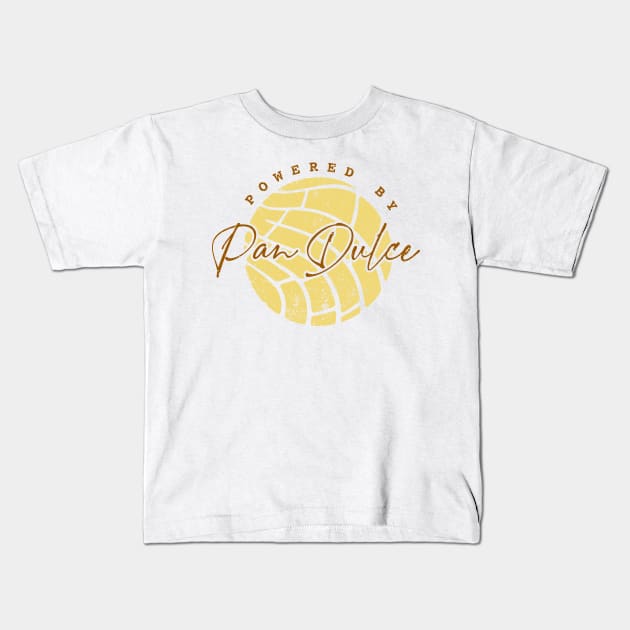 Powered By Pan Dulce Kids T-Shirt by verde